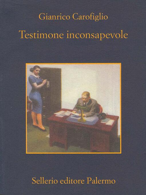 Title details for Testimone inconsapevole by Gianrico Carofiglio - Wait list